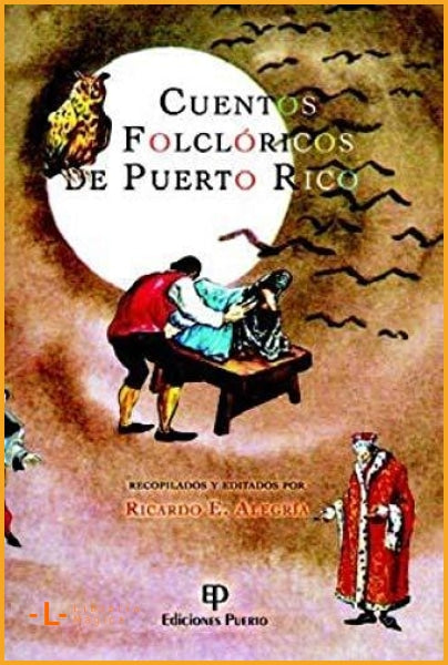 Cuentos folclóricos de Puerto Rico - Books