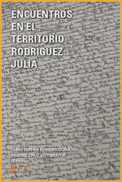 Encuentros en el territorio Rodríguez Juliá - Book