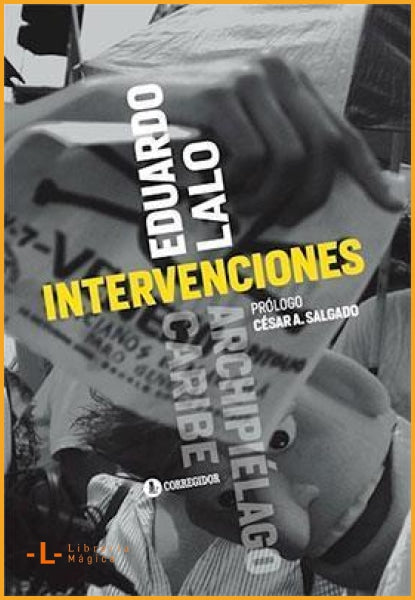Intervenciones Eduardo Lalo - Books