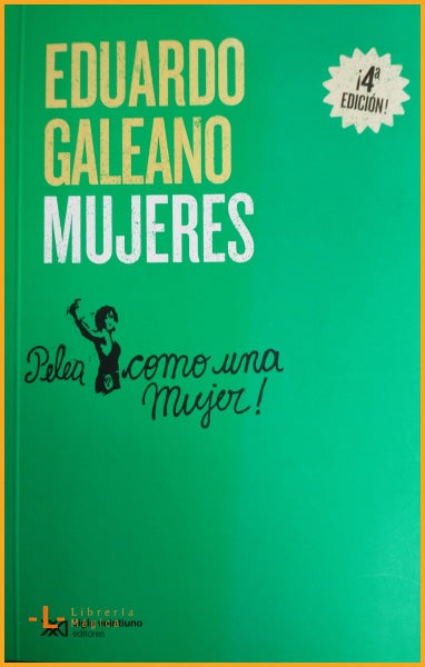MUJERES - Eduardo Galeano - Book