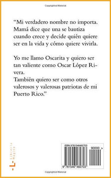 Oscarita quiere ser como Oscar Lopez Rivera - Literatura 