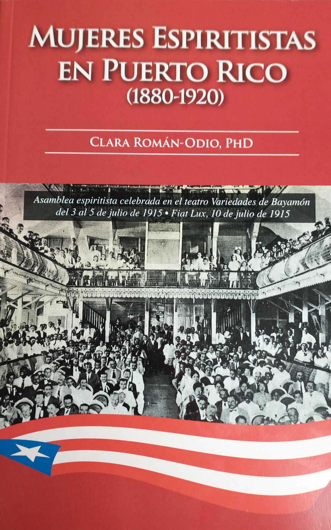 MUJERES ESPIRITISTAS EN PUERTO RICO (1880-1920)