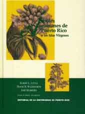 Arboles Comunes De Puerto Rico Y Las Islas Virgenes