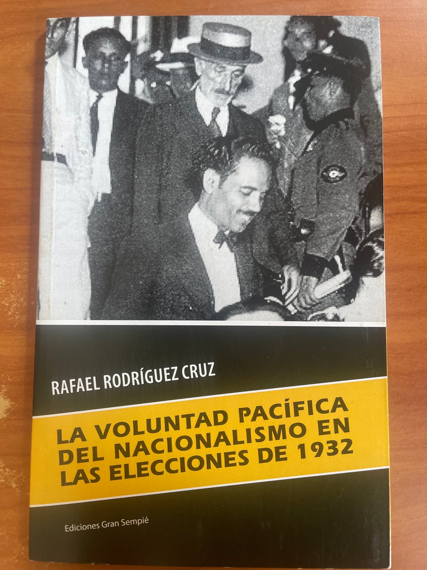 La Voluntad Pacífica del Nacionalismo en las Elecciones de 1932