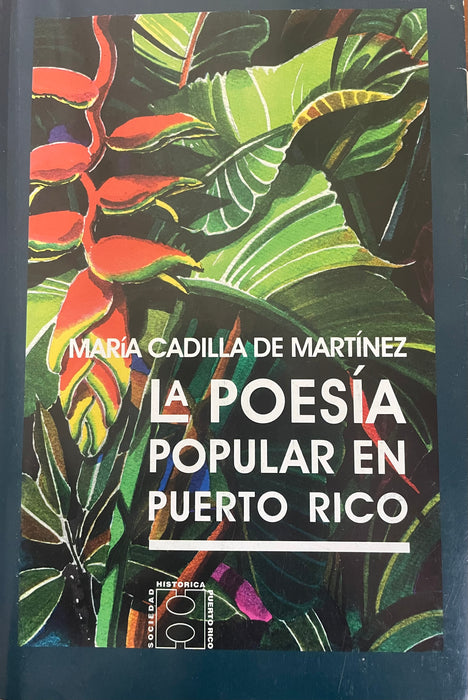 La Poesía Popular En Puerto Rico- María Cadilla De Martínez