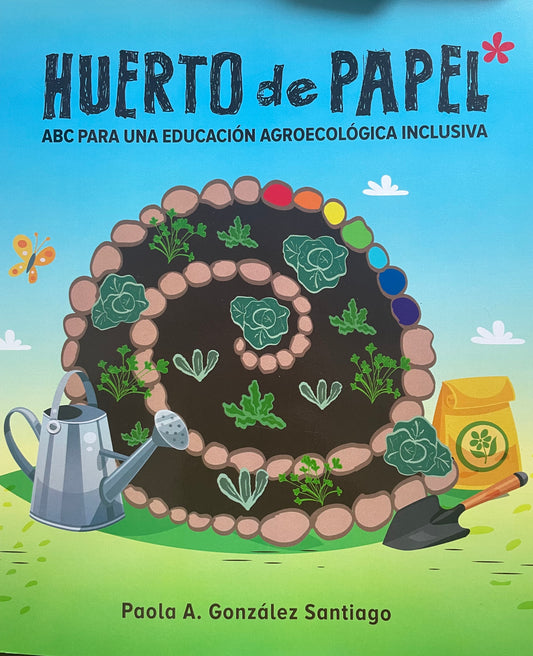 Huerto de Papel (ABC Para una Educación Agroecológica Inclusiva)