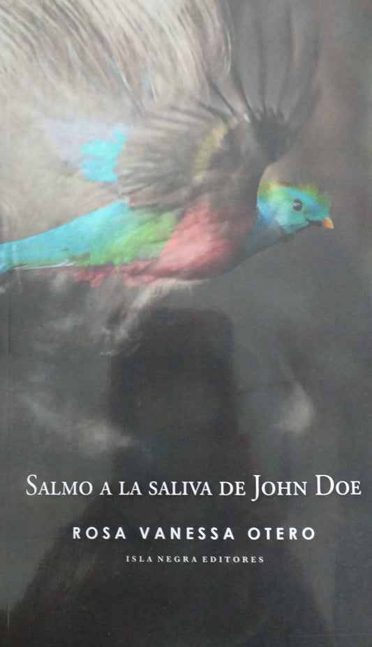 SALMO A LA SALIVA DE JOHN DOE