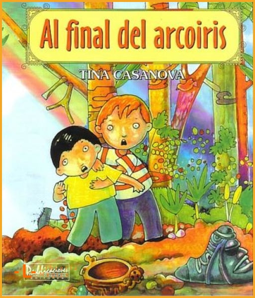 Al final del arcoiris - Literatura infantil