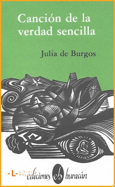 Canción de la verdad sencilla Julia de Burgos - Books
