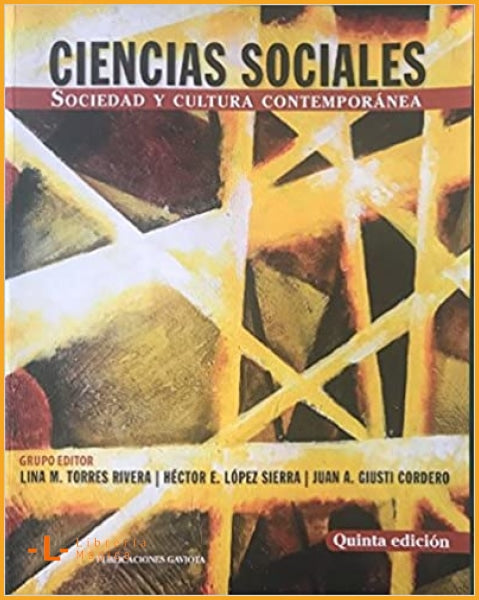 Ciencias Sociales. Sociedad y cultura contemporanea 5ta Ed -