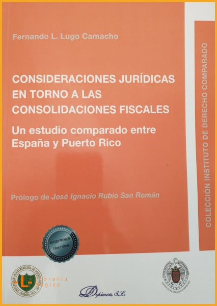 CONSIDERACIONES JURÍDICAS EN TORNO A LAS CONSOLIDACIONES 