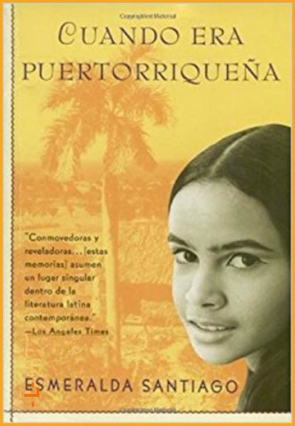 Cuando era puertorriqueña Esmeralda Santiago - Books