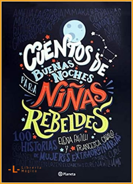 Cuentos de Bunas Noches Para Niñas Rebeldes - Book