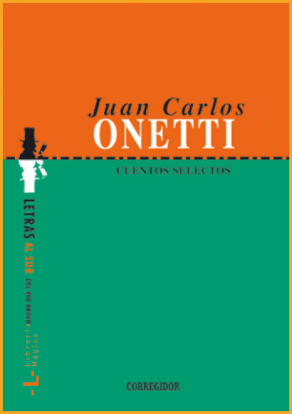 CUENTOS SELECTOS ONETTI ONETTI JUAN CARLOS - Book