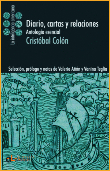 DIARIO CARTAS Y RELACIONES Y OTROS TEXTOS COLON CRISTOBAL - 