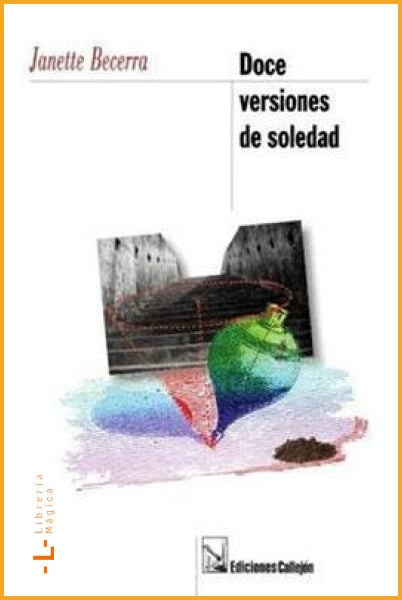 Doce versiones de soledad Janette Becerra - Book