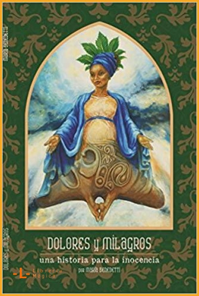 Dolores y Milagros: una historia para la inocencia - Book