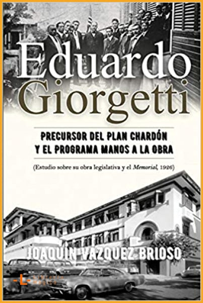Eduardo Giorgetti: Precursor del Plan Chardón y el Programa 