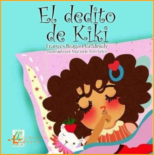 El dedito de Kiki Frances Bragan Valldejuly - Book