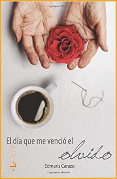 El día que me venció el olvido - Book