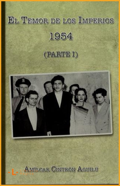 El temor de los imperios (1954) Parte I - Book