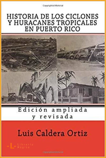 Historia de los ciclones y huracanes tropicales en Puerto 