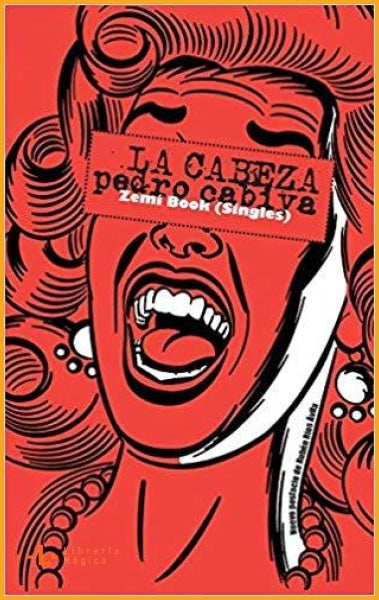 La cabeza (Spanish Edition) (Español) Pasta blanda Pedro 