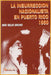La insurrección nacionalista en Puerto Rico 1950 por Miñi 