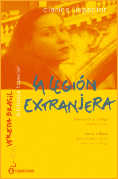 LA LEGIÓN EXTRANJERA LISPECTOR CLARICE - Book