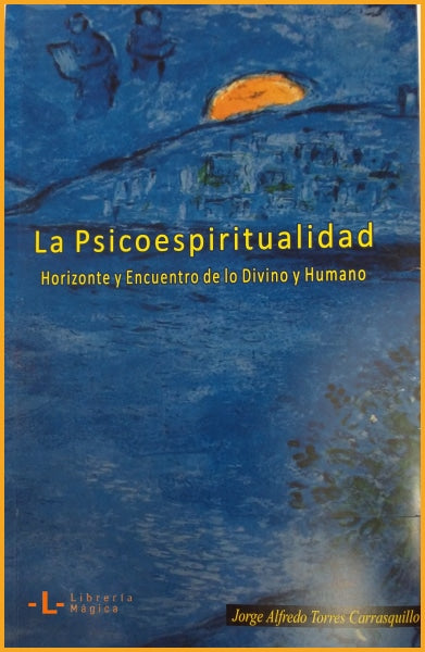 La Psicoespiritualidad - Book