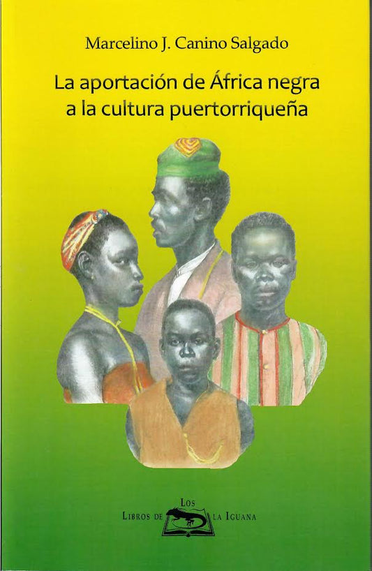 LA APORTACION DE AFRICA NEGRA A LA CULTURA PUERTORRIQUENA