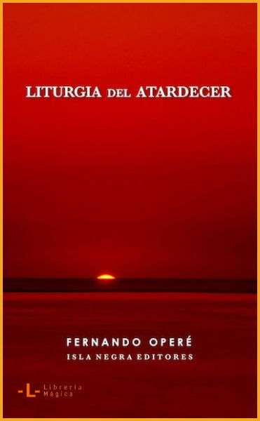 Liturgia del Atardecer - Fernando Operé - Book