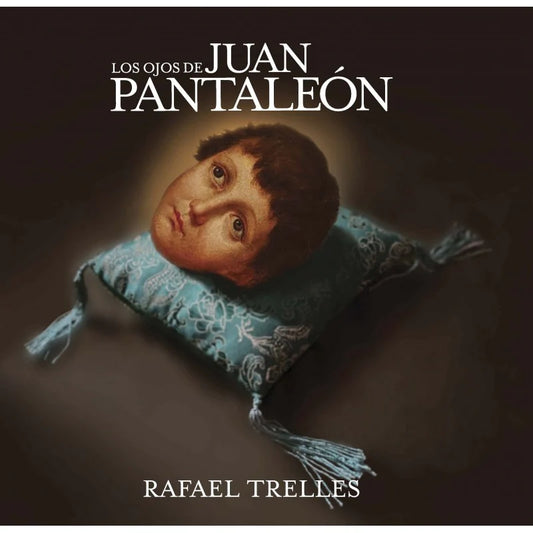 LOS OJOS DE JUAN PANTALEÓN