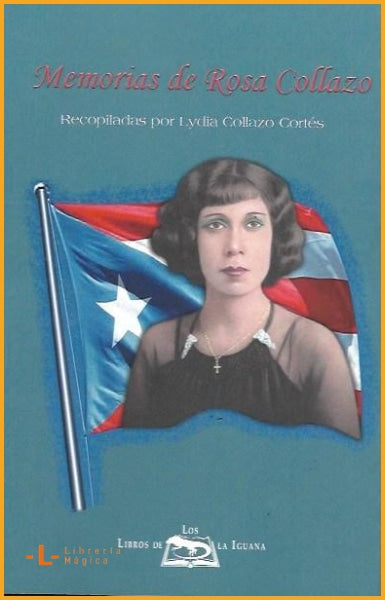 MEMORIAS DE ROSA COLLAZO Rosa Collazo - Book