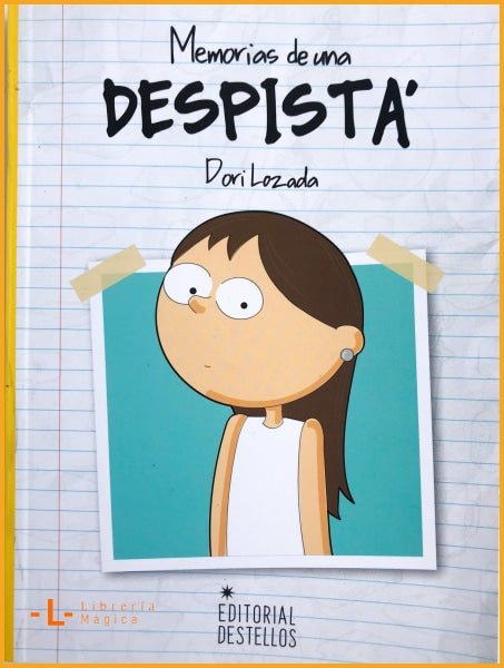 Memorias de una despistá - Libro infantil