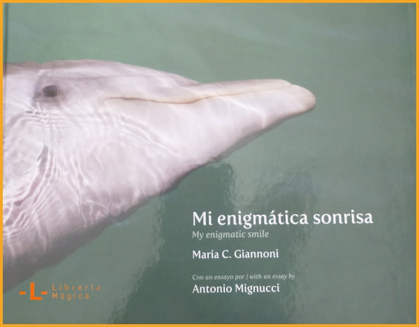 MI ENIGMATICA SONRISA / My enigmatic smile - Book