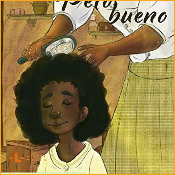 Pelo bueno Yolanda Arroyo Pizarro - Book