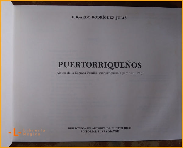 Puertorriqueños (Álbum de la Sagrada Familia puertorriqueña 