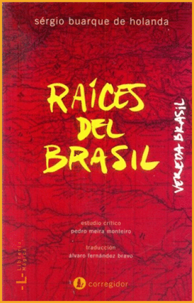 RAICES DEL BRASIL BUARQUE DE HOLANDA SERGIO - Book