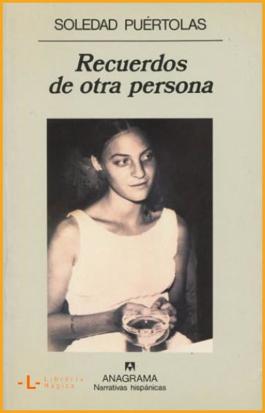 Recuerdos De Otra Persona Soledad Puértolas - Book