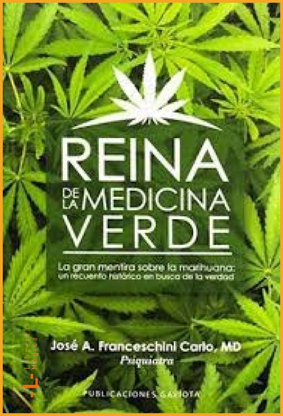 REINA DE LA MEDICINA VERDE: LA GRAN MENTIRA SOBRE LA 