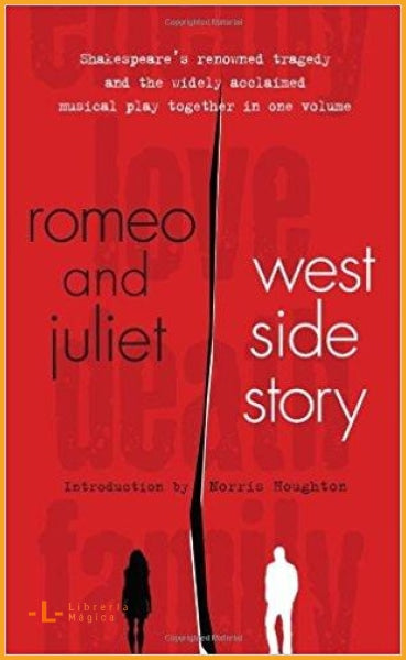 Romeo and Juliet and West Side StoryAug 15 1965 by Norris 