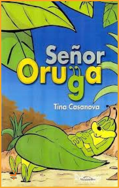 Señor Oruga Tina Casanova - Books