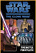 The Battle for Ryloth (Star Wars: The Clone Wars) - Books