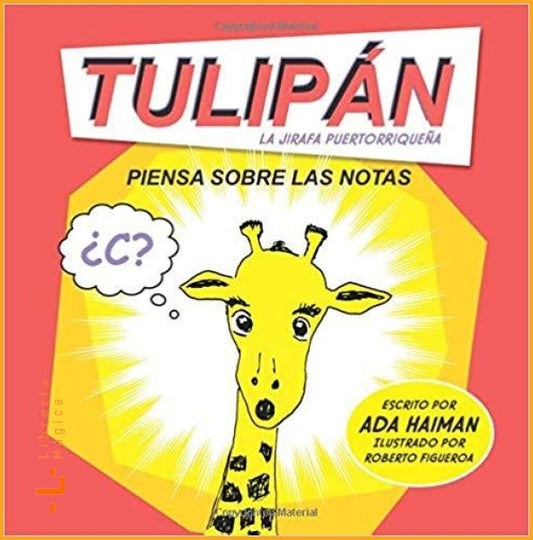 Tulipan la jirafa puertorriquena: piensa sobre las notas 