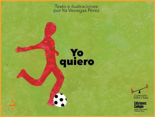 Yo quiero - Literatura infantil